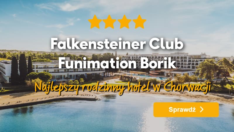 Falkensteiner Club Funimation Borik Chorwacja