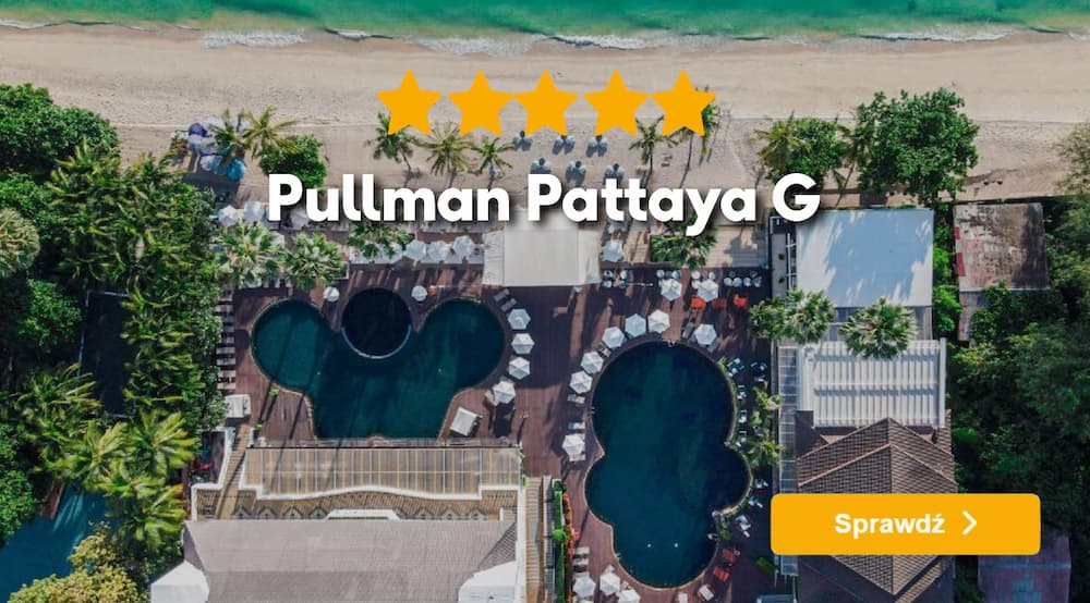 Hotel Pullman Pattaya G